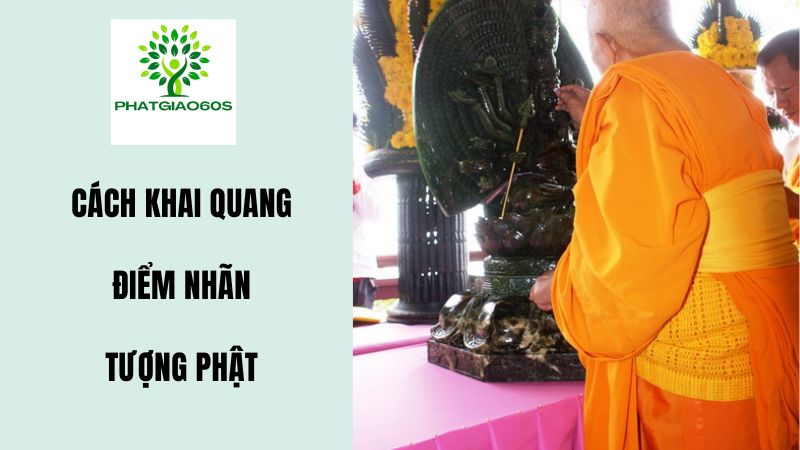 Ai là mới có tư cách khai quang cho tượng Phật?