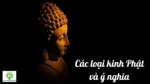 Các loại kinh Phật và ý nghĩa